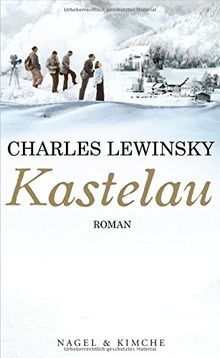 Kastelau: Roman