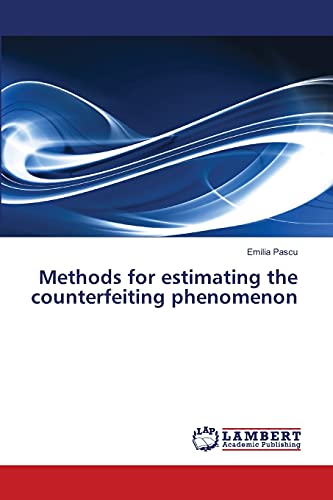 Methods for estimating the counterfeiting phenomenon