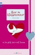 Haie im Klassenzimmer: Ein Girl's Survival Roman