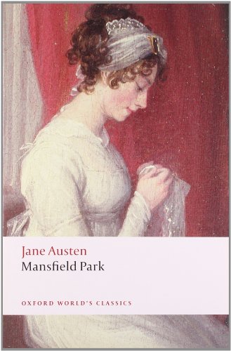 Mansfield Park (Oxford World¿s Classics)
