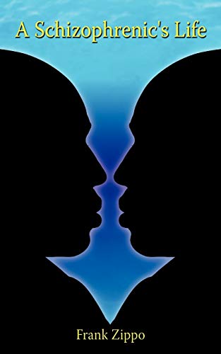 A Schizophrenic's Life