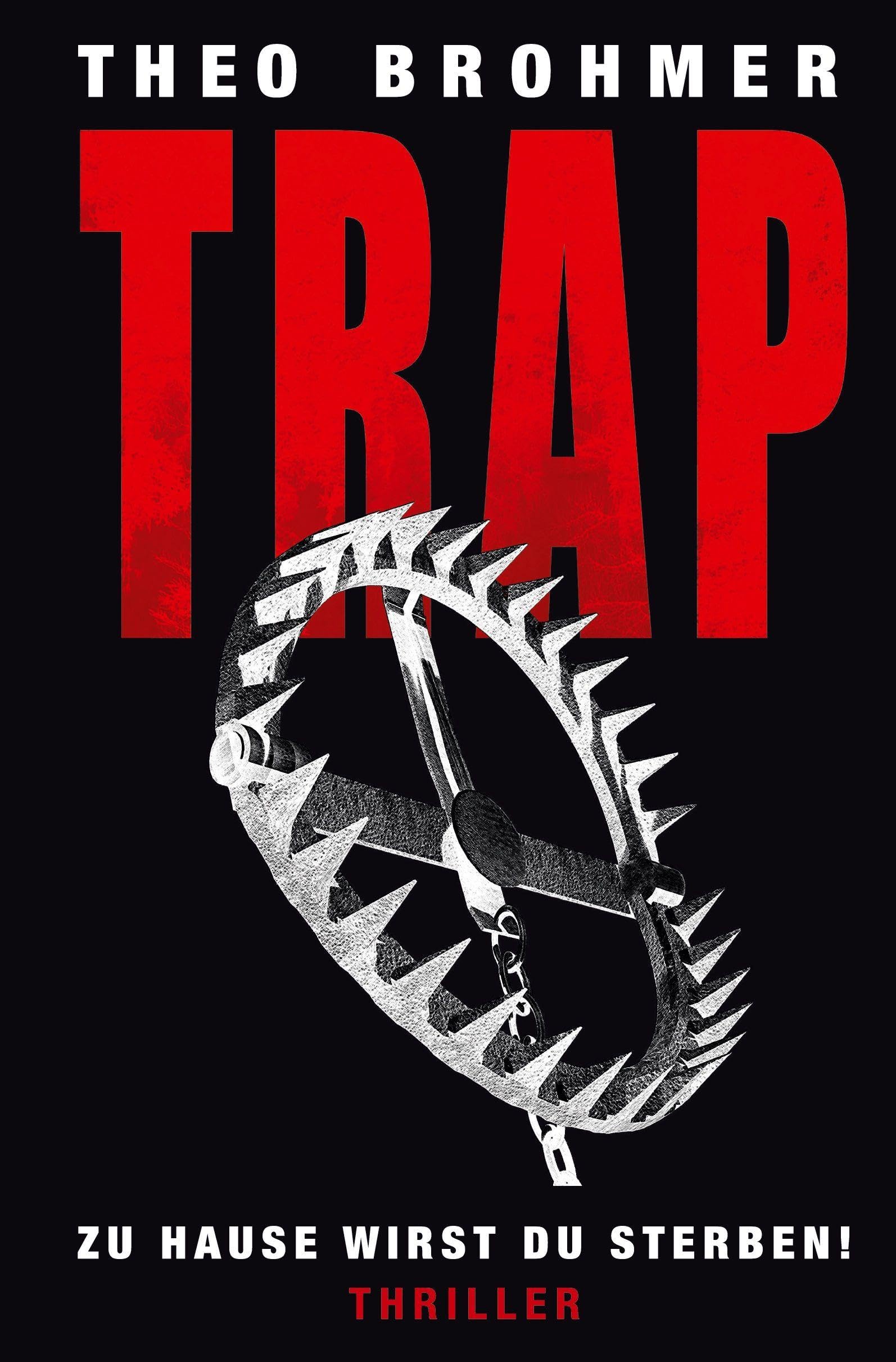 TRAP: Zu Hause wirst du sterben!