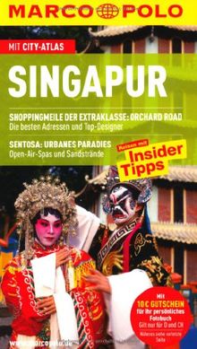 MARCO POLO Reiseführer Singapur: Reisen mit Insider-Tips. Mit Cityatlas