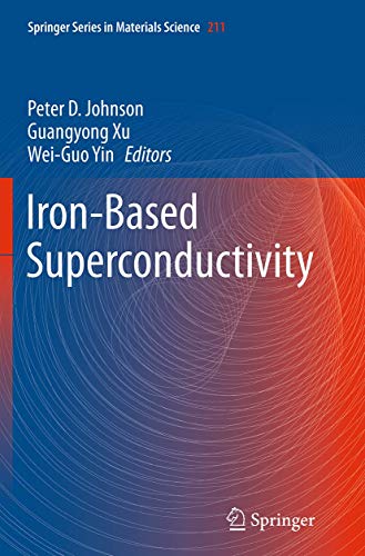 Iron-Based Superconductivity (Springer Series in Materials Science, Band 211)