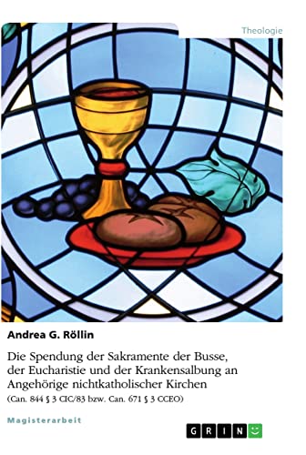 Die Spendung der Sakramente der Busse, der Eucharistie und der Krankensalbung an Angehörige nichtkatholischer Kirchen: (Can. 844 § 3 CIC/83 bzw. Can. 671 § 3 CCEO)