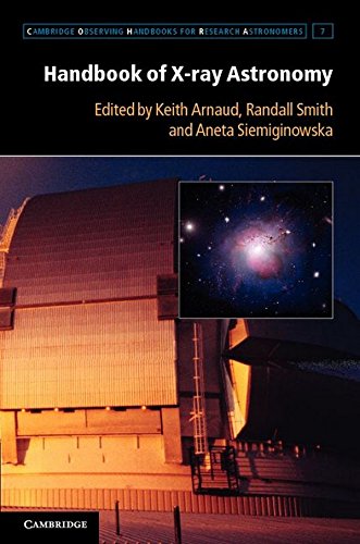 Handbook of X-ray Astronomy (Cambridge Observing Handbooks for Research Astronomers, Band 7)