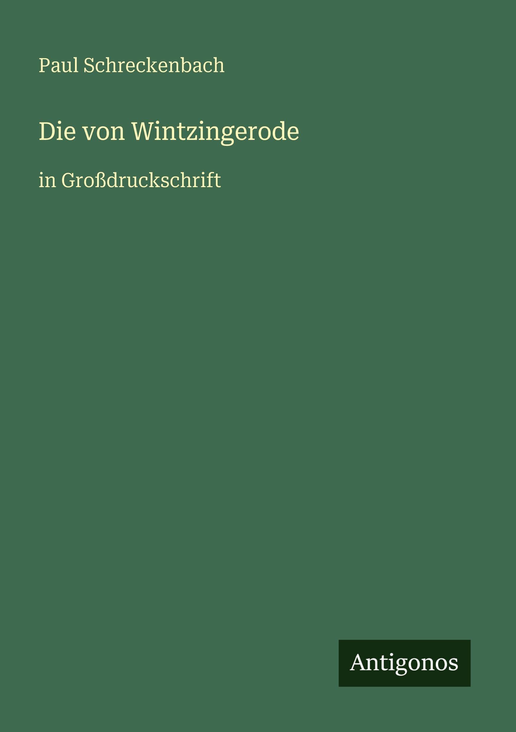 Die von Wintzingerode: in Großdruckschrift