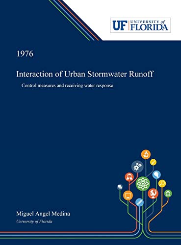 Interaction of Urban Stormwater Runoff: Control Measures and Receiving Water Response
