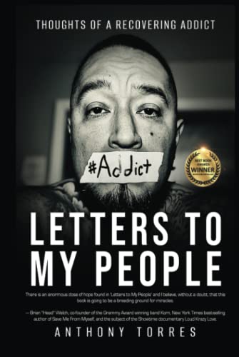 Letters to My People: Thoughts of a Recovering Addict