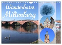 Wanderbares Miltenberg (Wandkalender 2026 DIN A4 quer), CALVENDO Monatskalender