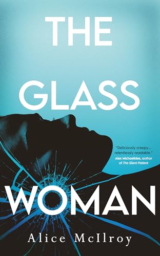 The Glass Woman