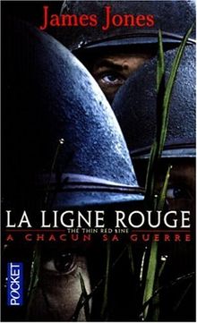 La ligne rouge. The thin red line