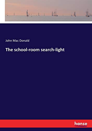 The school-room search-light