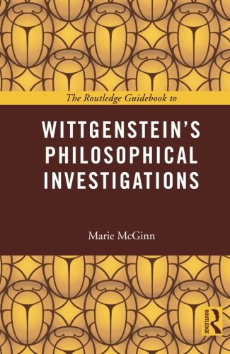 Marie McGinn The Routledge Guidebook To Wittgenstein's Philosophical Investigations (Routledge Guides To The Great Books)