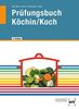 Prüfungsbuch Köchin/Koch