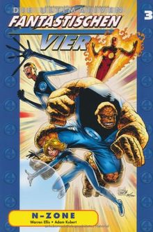 Die Ultimativen Fantastischen Vier, Bd. 3: N-Zone