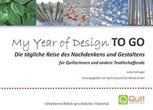 My Year of Design To Go: Die tägliche Reise des Nachdenkens und Gestaltens