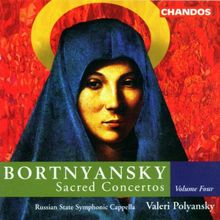 Bortnyansky: Geistliche Chorkonzerte Vol.4 - Konzerte Nr. 24-29