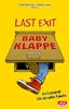 Last Exit Babyklappe: Ein Lesespaß für die halbe Familie