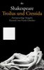 Troilus und Cressida: Zweisprachige Ausgabe