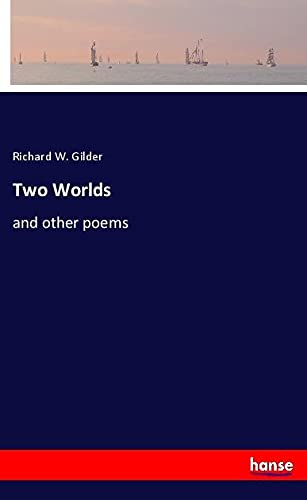 Two Worlds: and other poems