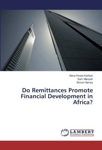 Do Remittances Promote Financial Development in Africa?