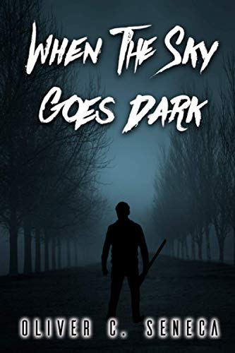 When the Sky Goes Dark