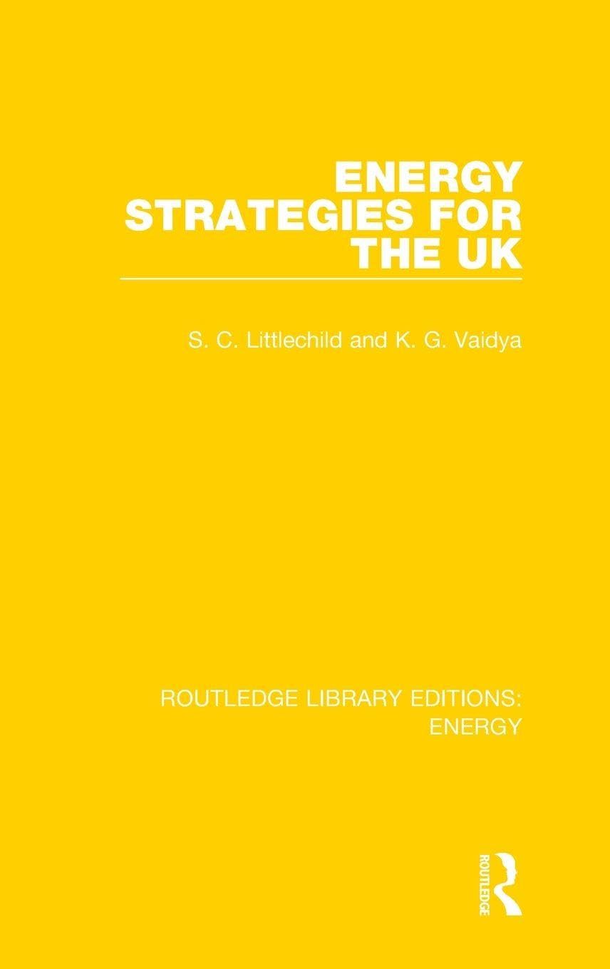 Energy Strategies for the UK (Routledge Library Editions: Energy, 6, Band 6)