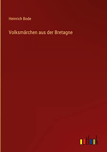Volksmärchen aus der Bretagne