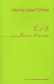 Lo et Lu : roman d'un père
