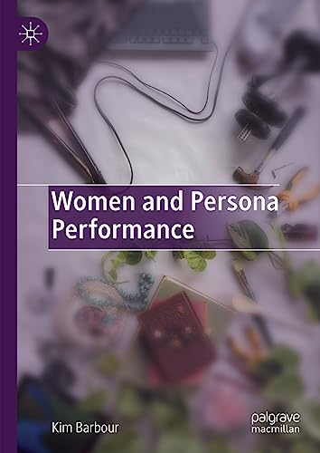 Women and Persona Performance