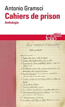 Cahiers de prison : anthologie
