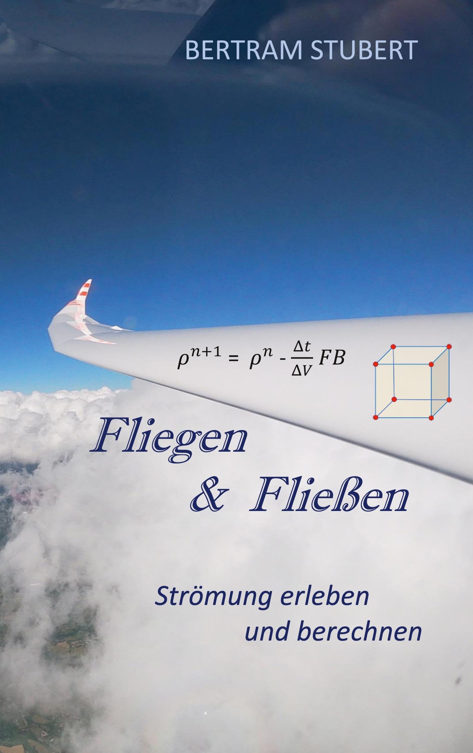 Fliegen & Fließen: Strömung erleben und berechnen