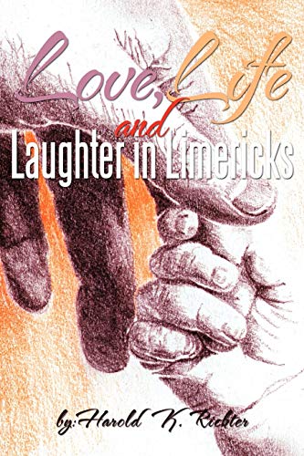 Love, Life, and Laughter in Limericks