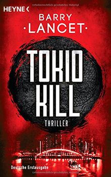 Tokio Kill: Thriller