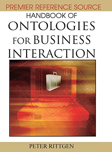 Handbook of Ontologies for Business Interaction (Premier Reference Source)