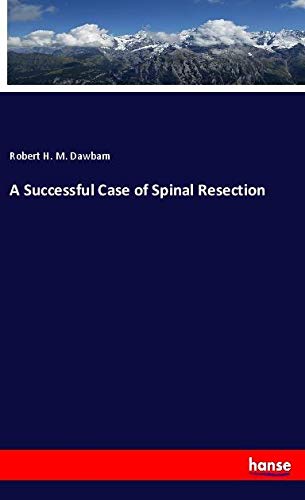 A Successful Case of Spinal Resection