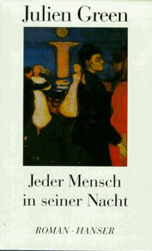 Jeder Mensch in seiner Nacht: Roman