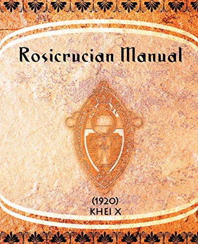 Rosicrucian Manual (1920)