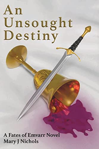 An Unsought Destiny