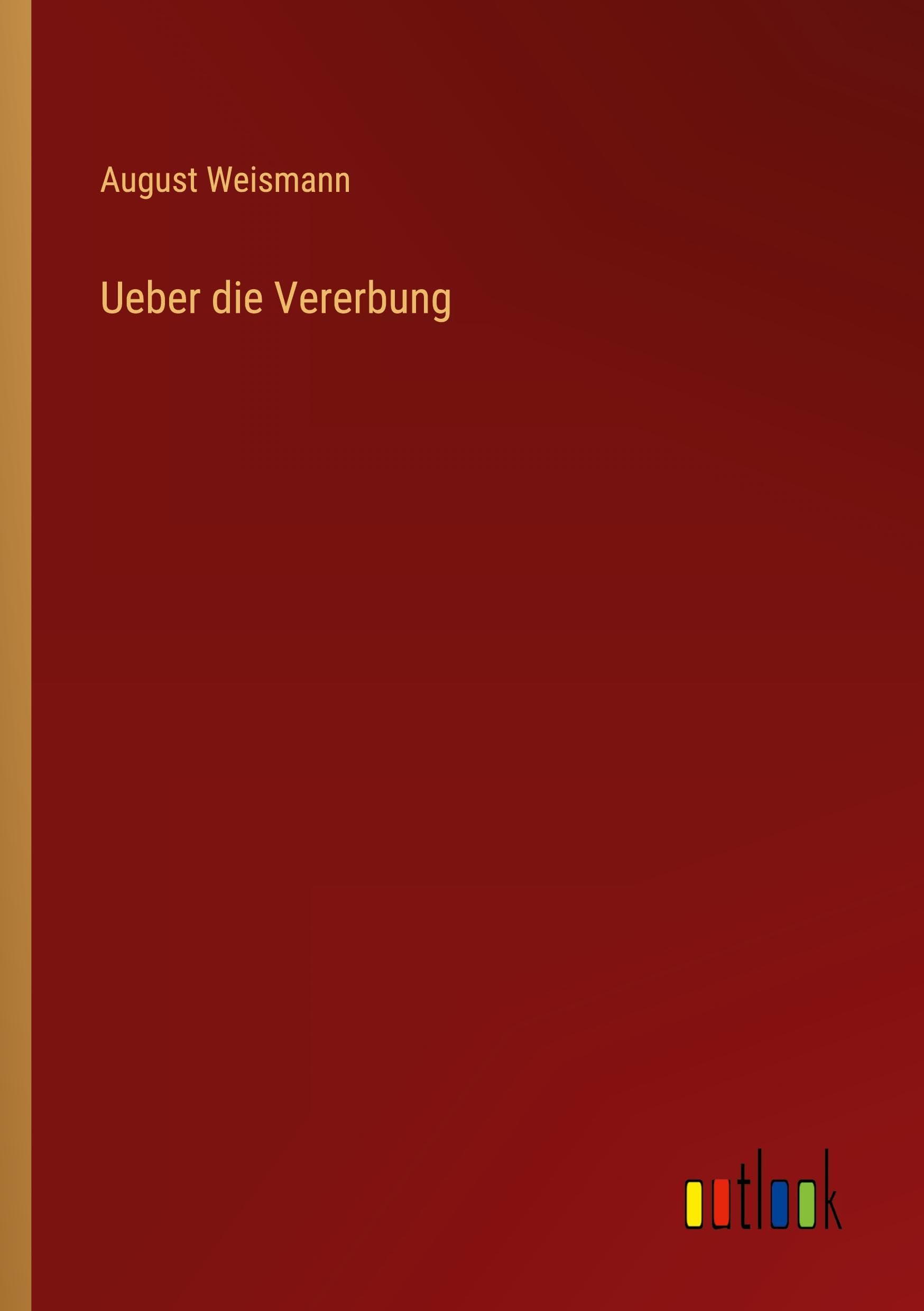 Ueber die Vererbung