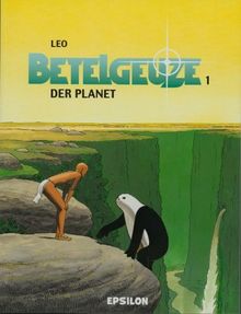 Betelgeuze 01. Der Planet: BD 1 von Leo | Buch | Zustand sehr gut