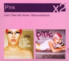 Missundaztood/Can't Take Me Home