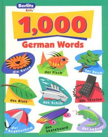 1,000 German Words (Berlitz kids: 1000 words)