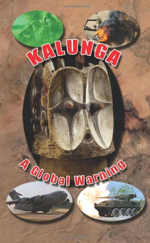 Kalunga: A Global Warning