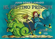 El séptimo principe / The Seventh Prince (B de Blok, Band 602001)