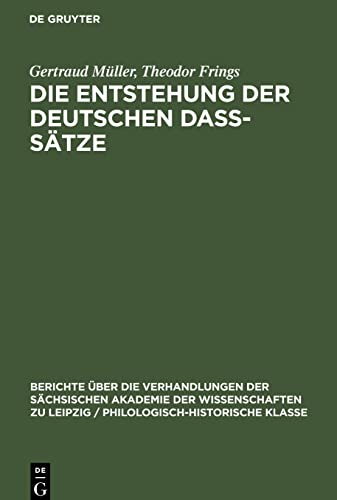Die Entstehung der deutschen daß-Sätze