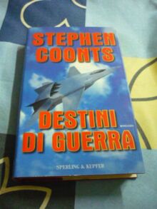 Destini di guerra (Narrativa) de Coonts, Stephen | Livre | état très bon