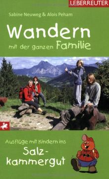 Wandern mit der ganzen Familie: Ausflüge mit Kindern ins Salzkammergut