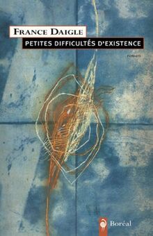 Petites difficultés d'existence (Littérature)